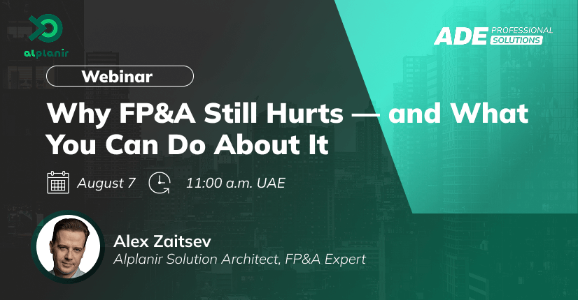 Webinar: Why FP&A Still Hurts — and What You Can Do About It